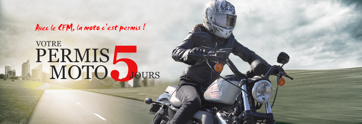 CFM formule rapide stage permis moto 1 semaine